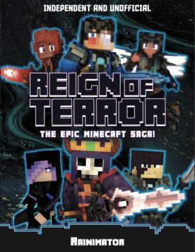 Reign of Terror : The Minecraft Fantasy Epic Independent & Unofficial