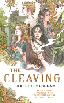 The cleaving / Juliet E. McKenna.