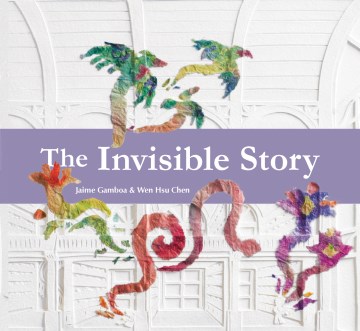 The Invisible Story