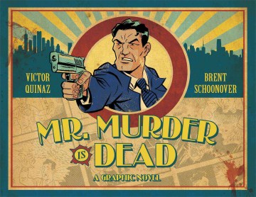 Mr. Murder is dead. Issue 1