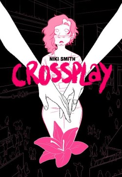 Crossplay / Niki Smith.