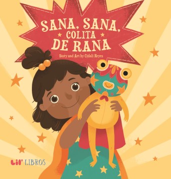 Sana, Sana, Colita De Rana