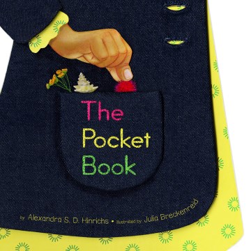 The pocket book / by Alexandra S. D. Hinrichs ; illustrated by Julia Breckenreid.