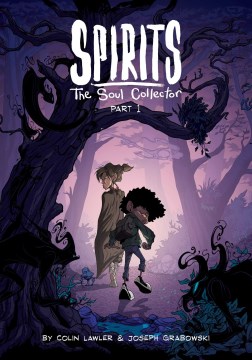 Spirits 1 : The Soul Collector