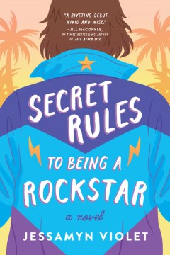 Secret Rules to Being a Rockstar