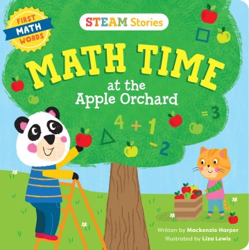 Math time at the apple orchard : first math words / MacKenzie Harper ; illustrated by Liza Lewis.