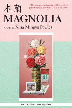 Magnolia / Poems