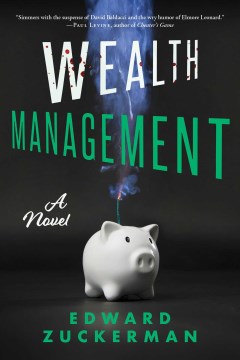 Wealth management : a novel