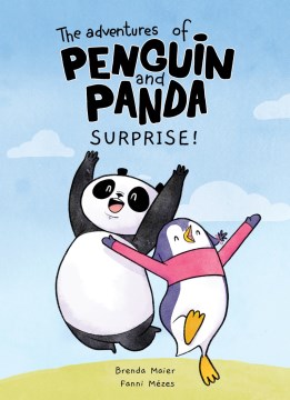 Surprise! the Adventures of Penguin and Panda
