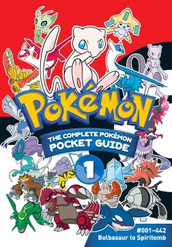 Pokemon 1 : The Complete Pokemon Guide