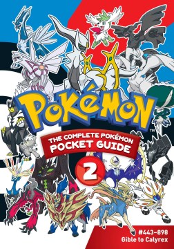 Pokemon 2 : The Complete Pokemon Guide