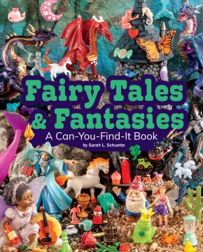 Fairy tales & fantasies : a can-you-find-it book