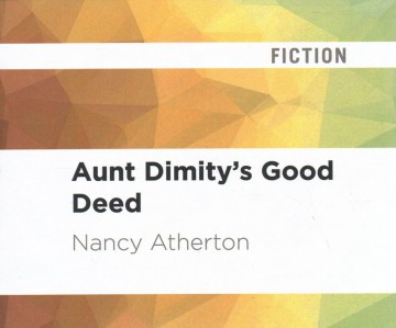Aunt Dimity's Good Deed (CD)