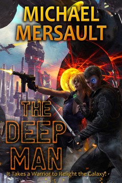 The deep man / Michael Mersault.