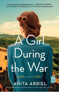 A girl during the war : a novel