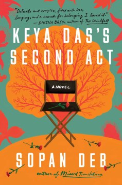 Keya Das's second act : a novel