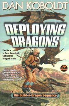 Deploying Dragons