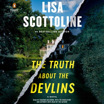 The truth about the Devlins / Lisa Scottoline.