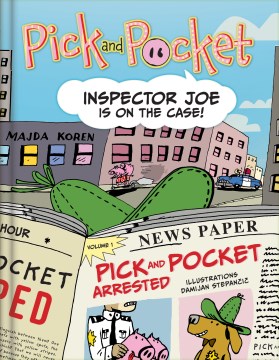 Pick and Pocket : Inspector Joe in on the Case!