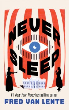 Never sleep / Fred Van Lente.