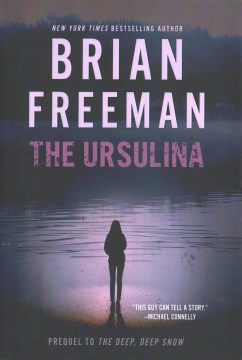 The Ursulina / Brian Freeman.