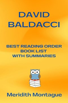 David baldacci best reading order book list with summaries Meridith Montague.