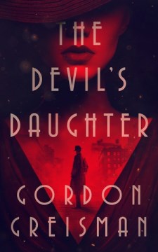 The devil's daughter / Gordon Greisman.