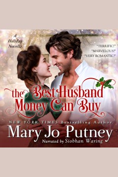 The best husband money can buy : a holiday novella [electronic resource] / Mary Jo Putney.