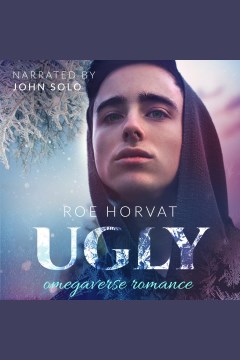 Ugly [electronic resource] / Roe Horvat.