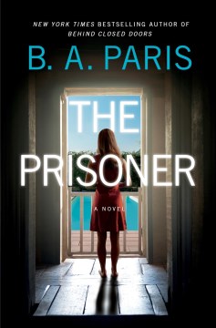 The prisoner / B.A. Paris.
