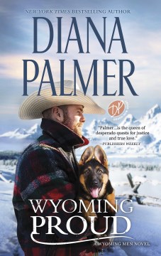 Wyoming proud / Diana Palmer.