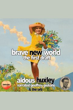 Brave new world : a graphic novel [electronic resource].