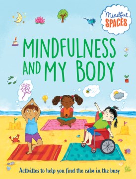 Mindfulness and My Body