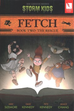 Fetch Book 2 : The Rescue