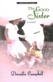 The Good Sister [Large Print Edition]