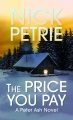 The price you pay [Large Print Edition]