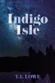 Indigo Isle : a novel [Large Print Edition]