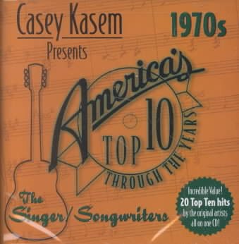 Cover of America's Top Ten. 1970s, The Singer Songwriters