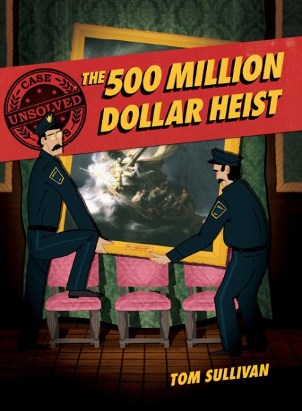 Cover of The 500 Million Dollar Heist