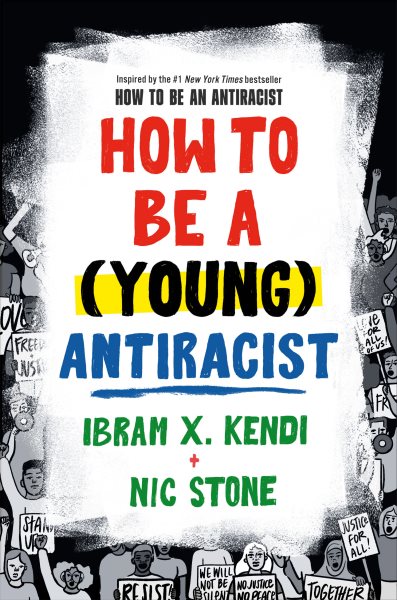 Cover of How To Be a (Young) Antiracist