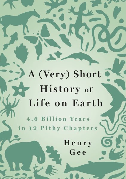 Cover of A (Very) Short History of Life on Earth