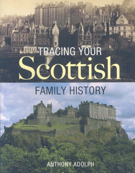 Cover of Tracing Your Scottish Family History