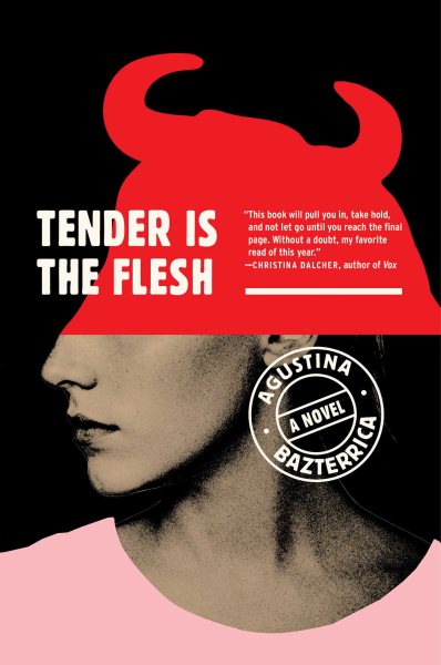 Cover of Tender Is the Flesh