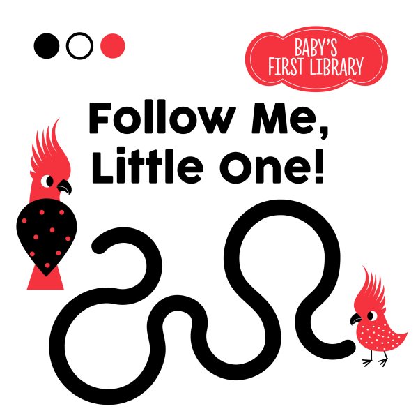 Cover of Follow Me, Little One!