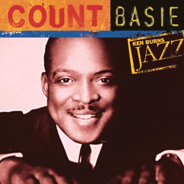 Count Basie: Ken Burns Jazz