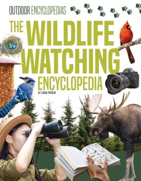 The Wildlife Watching Encyclopedia