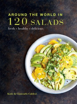 Around the World in 120 Salads