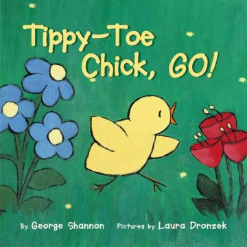 Tippy-toe Chick, Go, book cover