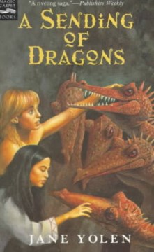 A Sending of Dragons by Jane Yolen