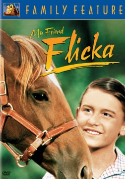 My Friend Flicka [VIdeorecording] by Twentieth Century Fox Film Corporation